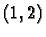 $(1,2)$