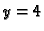 $y=4$